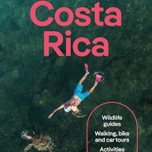 Lonely Planet Costa Rica 2026 Edition